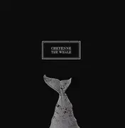 CD - Cheyenne - The Whale - Still Sealed
