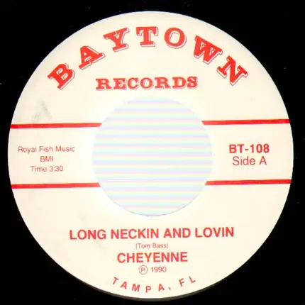 Cheyenne - Long Neckin And Lovin / Heads I Stay