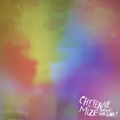 CHEYENNE MIZE - Among the Grey
