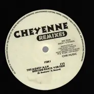 Cheyenne - The Money Man Remixes