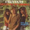 7inch Vinyl Single - Cheyenne - Let Us Fly To America / Hey, Hey, Isabelle