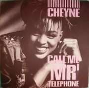 12inch Vinyl Single - Cheyne - Call Me 'Mr Telephone'