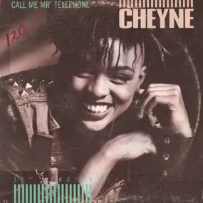 Cheyne - Call Me Mr' Telephone