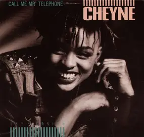 Cheyne - Call Me Mr. Telephone