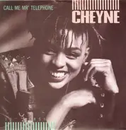 Cheyne - Call Me Mr. 'Telephone'