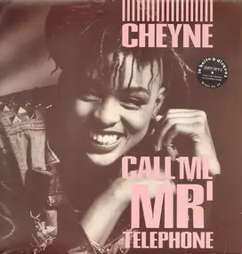 Cheyne - Call Me Mr. 'Telephone'