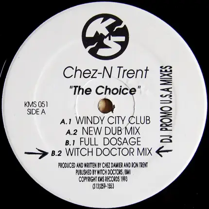 Chez N Trent - The Choice