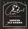 LP - Chez Nous - Dir. Thomas Schmieder - Herren als Damen - autographed
