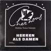 LP - Chez Nous - Herren Als Damen