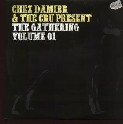 Chez Damier & Ron Trent / Urban Cru, The - Chez Damier & The Cru Present The Gathering Volume 01