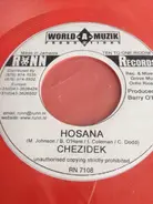 Chezidek / Trappa John - Hosana / A Little Love