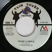 Chezidek - Make A Move