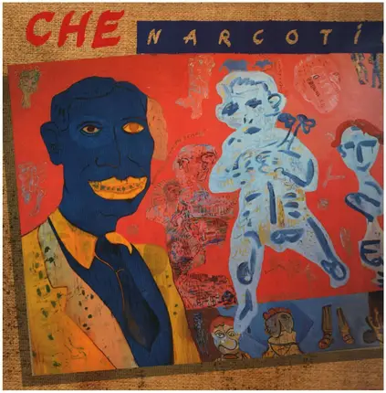 Che - Narcotic