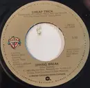 7inch Vinyl Single - Cheap Trick - Spring Break - Green