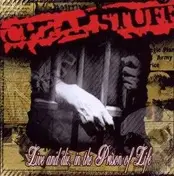 Cheap Stuff - Live & Die In the Prison
