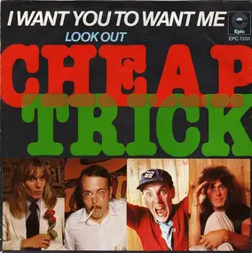 Cheap Trick - I Want You To Want Me