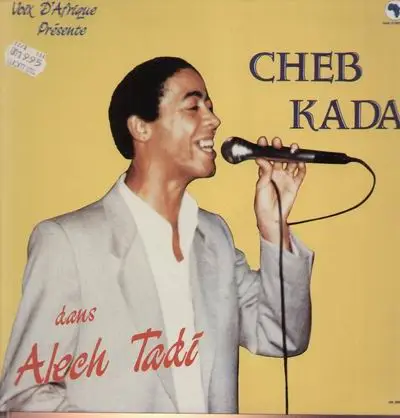 Cheb Kada - Dans Alech Tadi