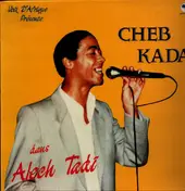 Cheb Kada - Dans Alech Kada