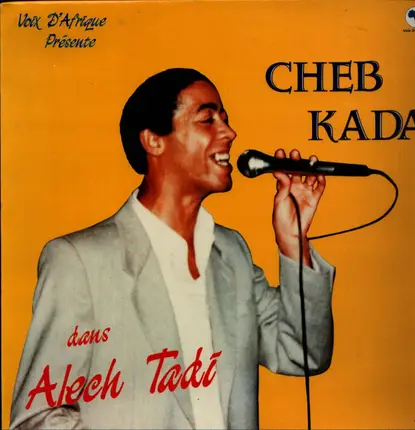 Cheb Kada - Dans Alech Kada