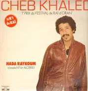 Cheb Khaled - Hada Raykoum