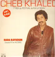 Cheb Khaled - Hada Raykoum