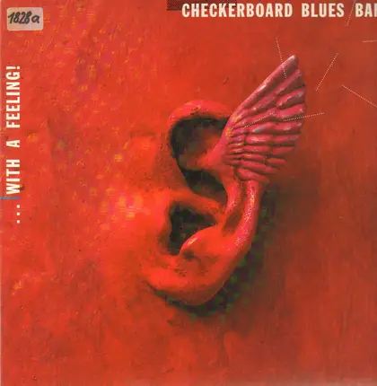 Checkerboard Blues Band - With A Feeling!