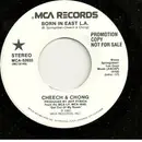 7inch Vinyl Single - Cheech & Chong - Born In East L.A.