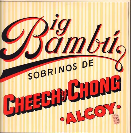 Cheech & Chong - Big Bambu