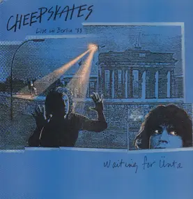 Cheepskates - Live in Berlin '88