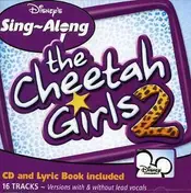 Cheetah Girls - Sing a Long 2