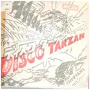 7inch Vinyl Single - Cheetahs - ディスコ・ターザン Disco Tarzan - Alt Cover