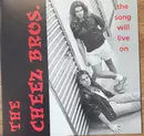 CD - Cheez Bros. - The Song Will Live On