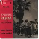 7inch Vinyl Single - Cheikha Rabia - Amdate Tektoulni