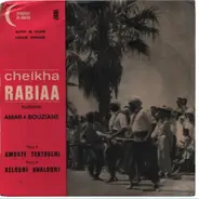 Cheikha Rabia - Amdate Tektoulni