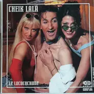 Cheik Lala - Le Lococochone