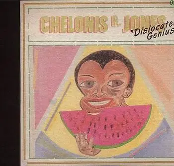Chelonis R. Jones - Dislocated Genius