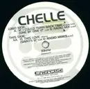 12inch Vinyl Single - Chelle - If I Could Turn Back Time / Is This Love
