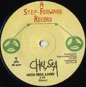 7inch Vinyl Single - Chelsea - High Rise Living