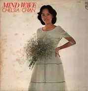 Chelsia Chan - Mind Wave
