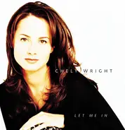 Chely Wright - Let Me In