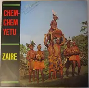LP - Chem Chem Yetu De Kinshasa - Zaire