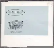 Chemical Plant - World Is Bankrupt