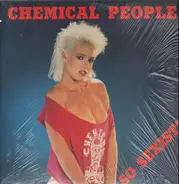 Chemical People - SO SEXIST!