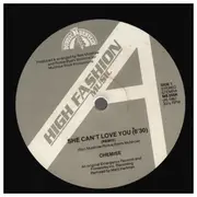 12inch Vinyl Single - Chemise - She Can't Love You (Remix)