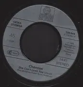 7inch Vinyl Single - Chemise - She Can't Love You