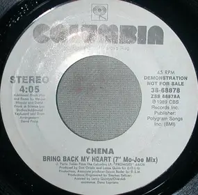 Chéna - Bring Back My Heart (7" Mo-Joe Mix)