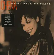 Chéna - Bring Back My Heart