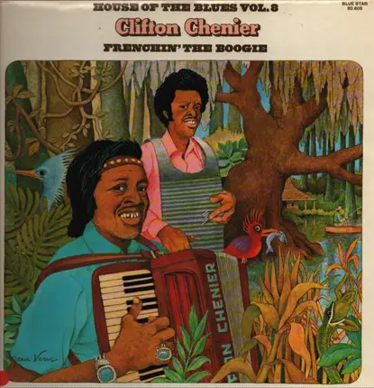 Chenier Clifton - Frenchin' The Boogie