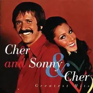 Cher and Sonny & Cher - Cher and Sonny & Cher Greatest Hits