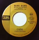 7inch Vinyl Single - Cher - Bang Bang / Alfie